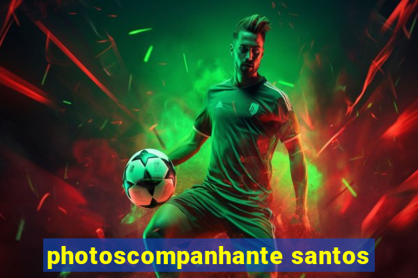 photoscompanhante santos